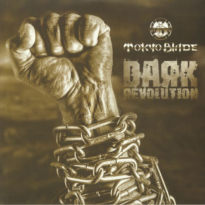TOKYO BLADE - Dark Revolution