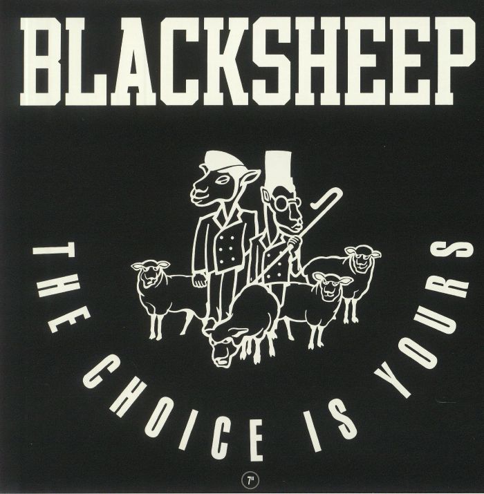 BLACK SHEEP - The Choice Is Yours