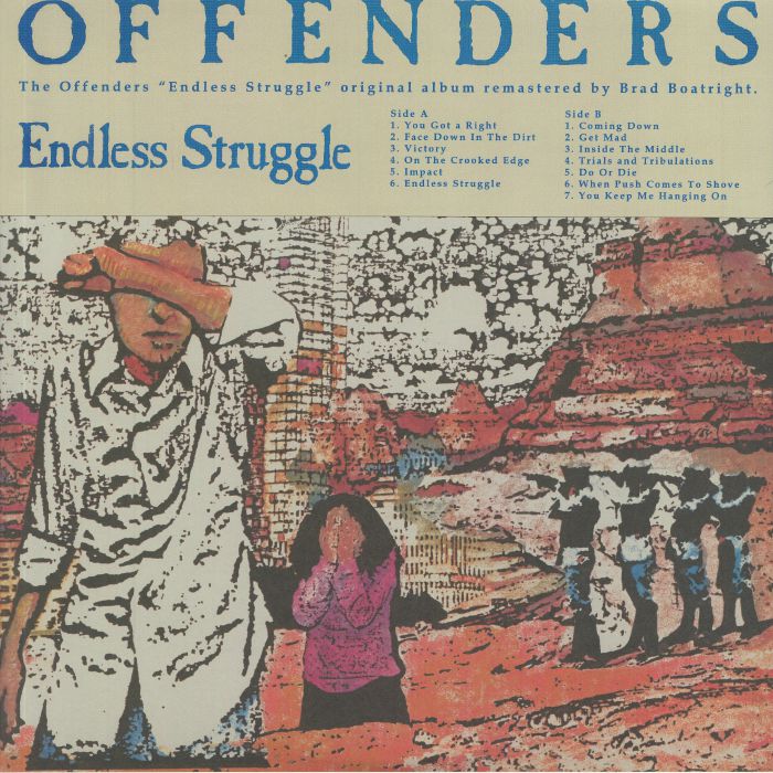 OFFENDERS, The - Endless Struggle/We Must Rebel/I Hate Myself