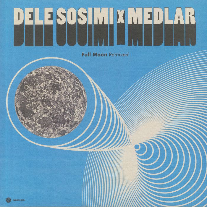 SOSIMI, Dele/MEDLAR - Full Moon Remixed