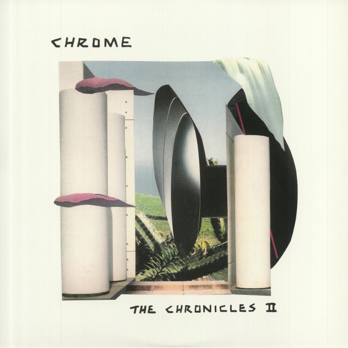 CHROME - The Chronicles II