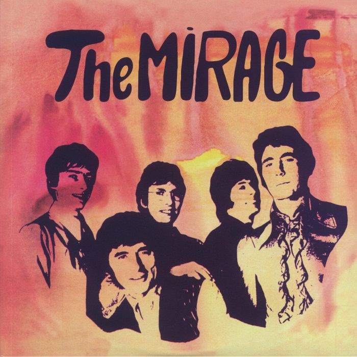 MIRAGE, The - You Can't Be Serious: 1966-1968