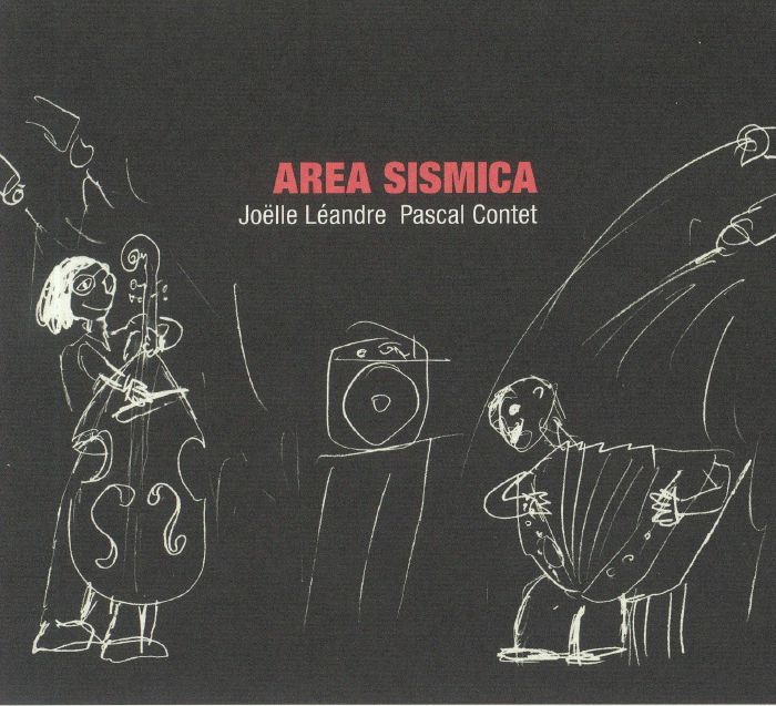 LEANDRE, Joelle/PASCAL CONTET - Area Sismica