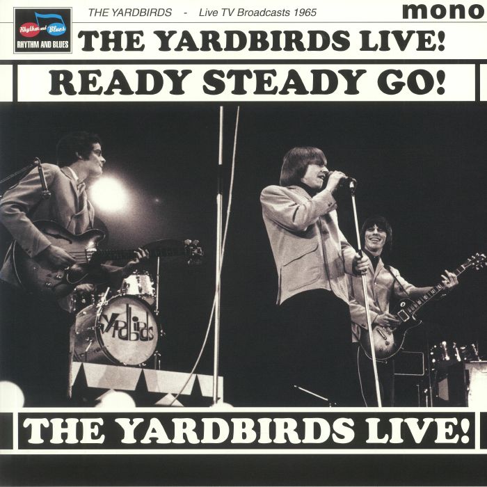 YARDBIRDS, The - Ready Steady Go! Live In 65 (mono)