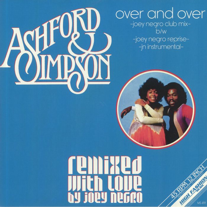 ASHFORD & SIMPSON - Over & Over: Remixed With Love By Joey Negro