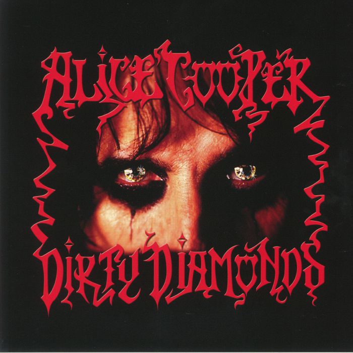 ALICE COOPER - Dirty Diamonds (Record Store Day 2020)