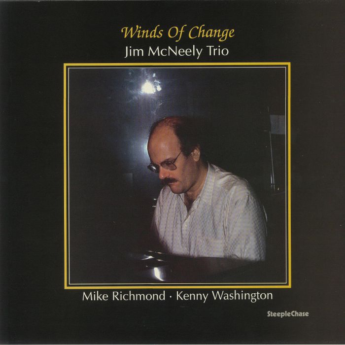 JIM McNEELY TRIO - Winds Of Change