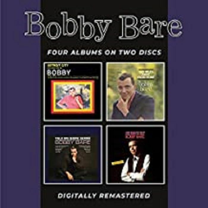 BARE, Bobby - Detroit City & Other Hits/500 Miles Away From Home/Talk Me Some Sense