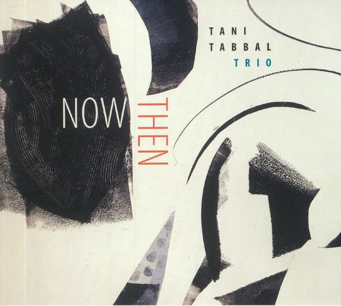 TANI TABBAL TRIO - Now Then