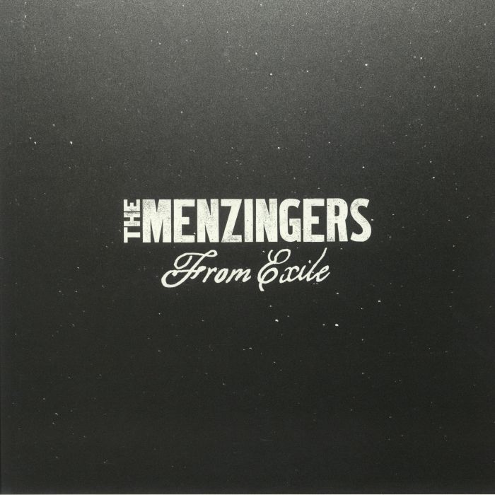 MENZINGERS, The - From Exile