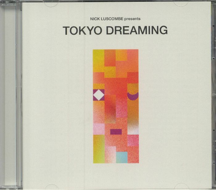 LUSCOMBE, Nick/VARIOUS - Tokyo Dreaming