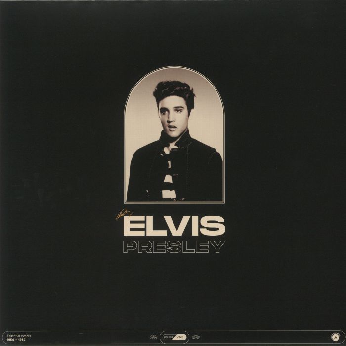 PRESLEY, Elvis - The Essential Works: 1954-1962