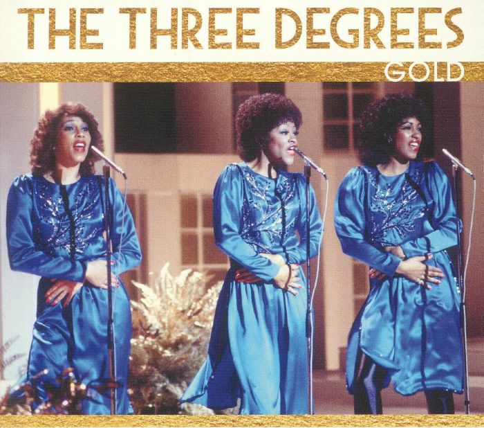 THREE DEGREES, The - Gold