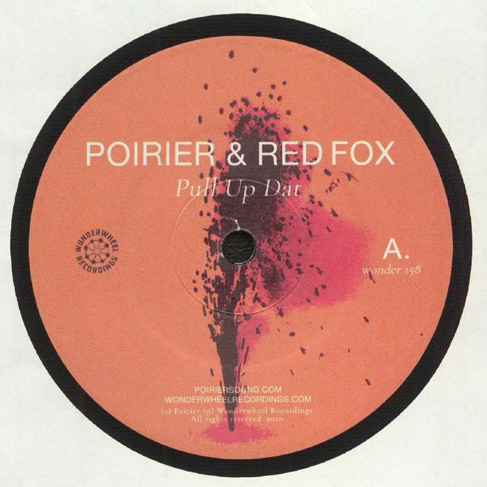 POIRER/RED FOX/PATEXX - Pull Up Dat