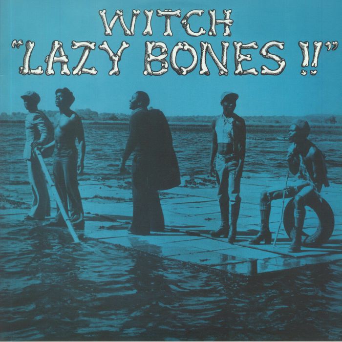 WITCH - Lazy Bones (reissue)