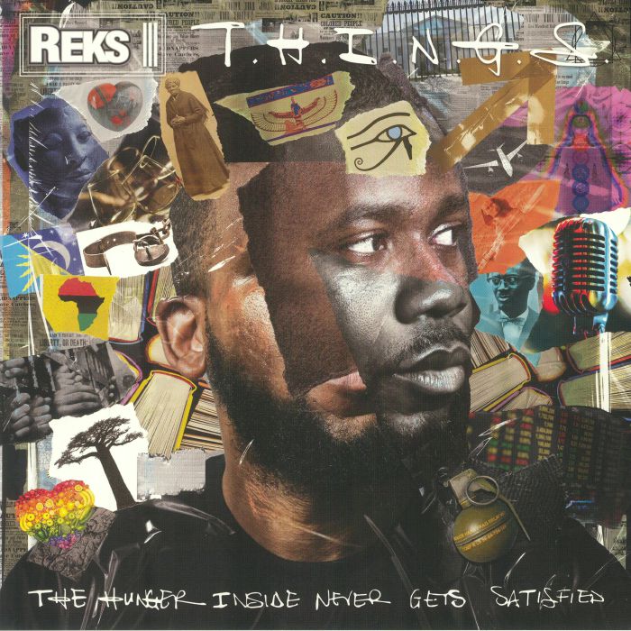 REKS - THINGS: The Hunger Inside Never Gets Satisfied	