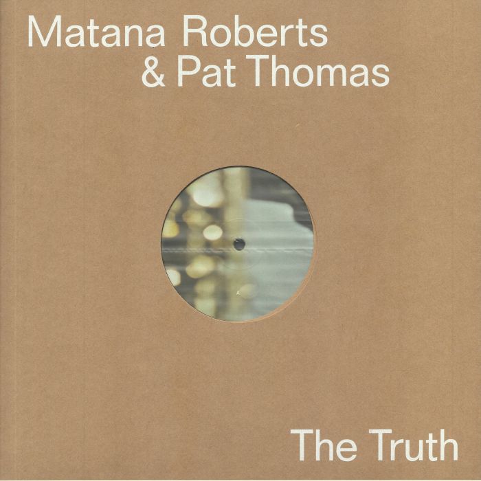 ROBERTS, Matana/PAT THOMAS - The Truth