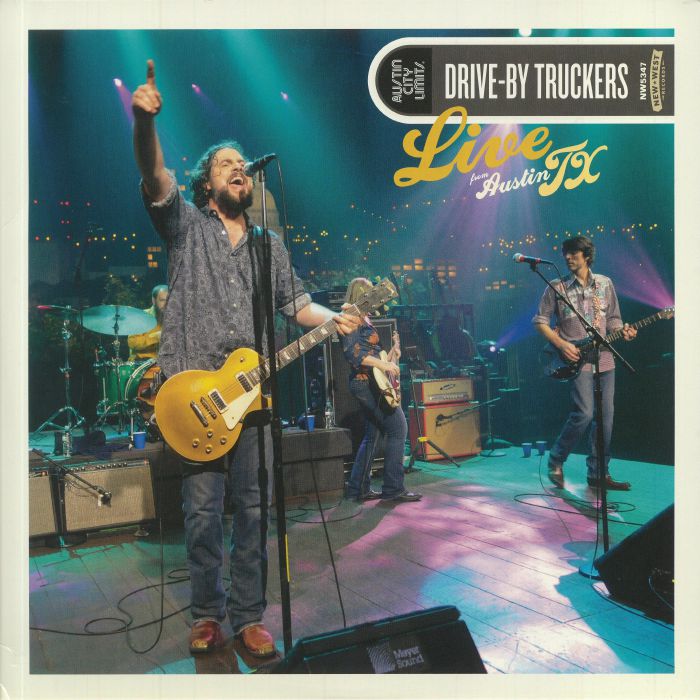 DRIVE BY TRUCKERS - Live From Austin TX