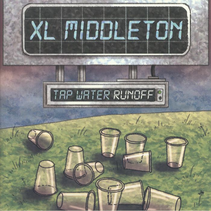XL MIDDLETON - Tap Water Runoff