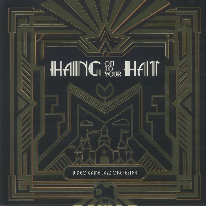 VIDEO GAME JAZZ ORCHESTRA - Hang On To Your Hat