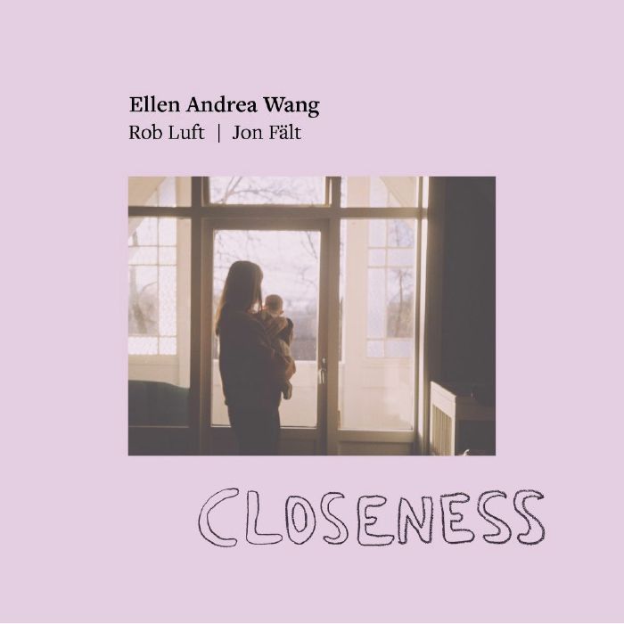 WANG, Ellen Andrea - Closeness