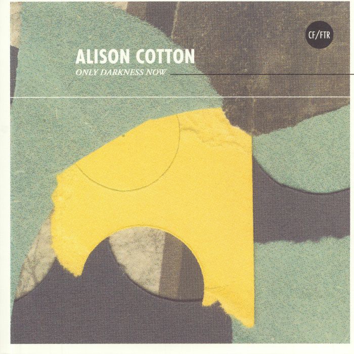 COTTON, Alison - Only Darkness Now