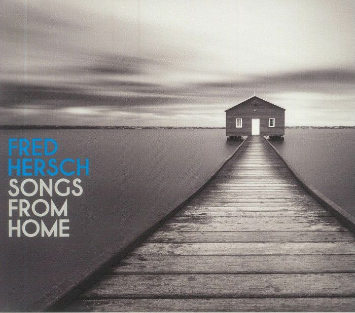 HERSCH, Fred - Songs From Home