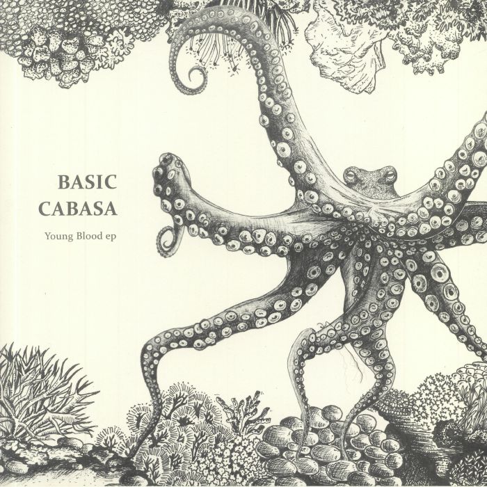BASIC/CABASA - Young Blood EP