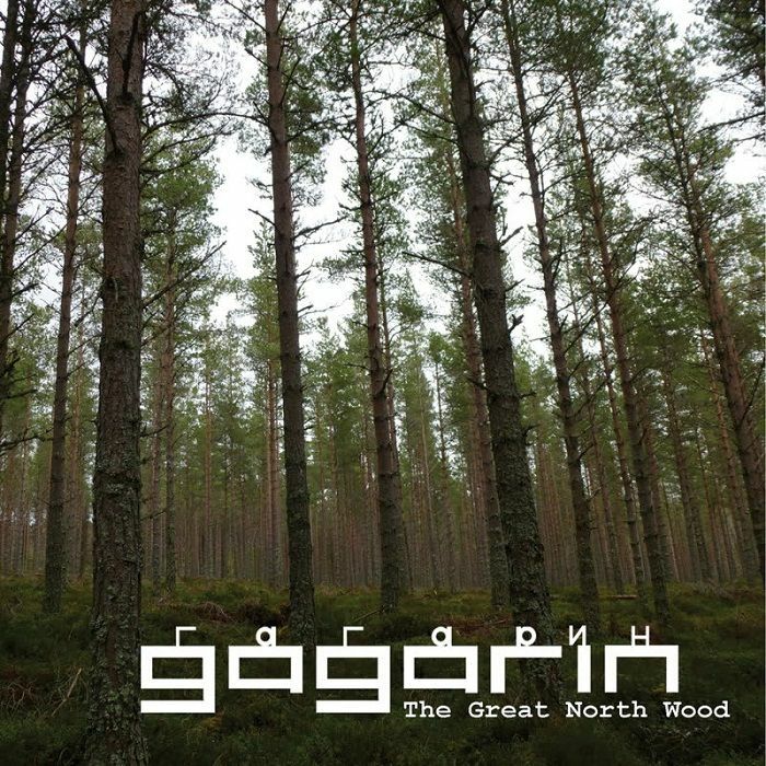 GAGARIN - The Great North Wood