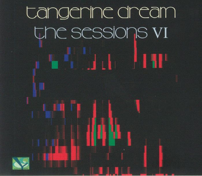TANGERINE DREAM - The Sessions VI