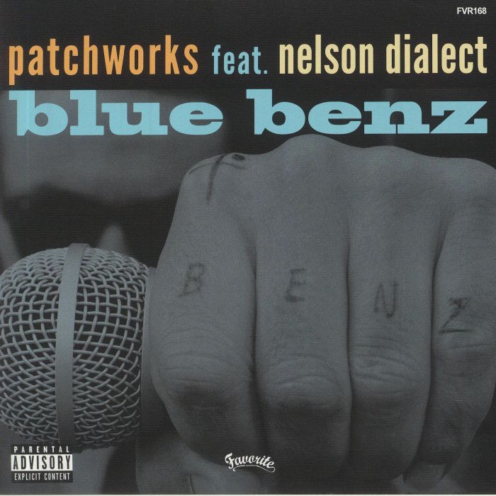 PATCHWORKS feat NELSON DIALECT - Blue Benz