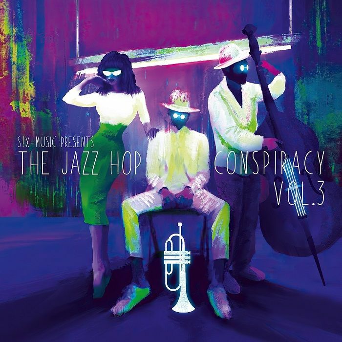 VARIOUS - The Jazz Hop Conspiracy Vol 3