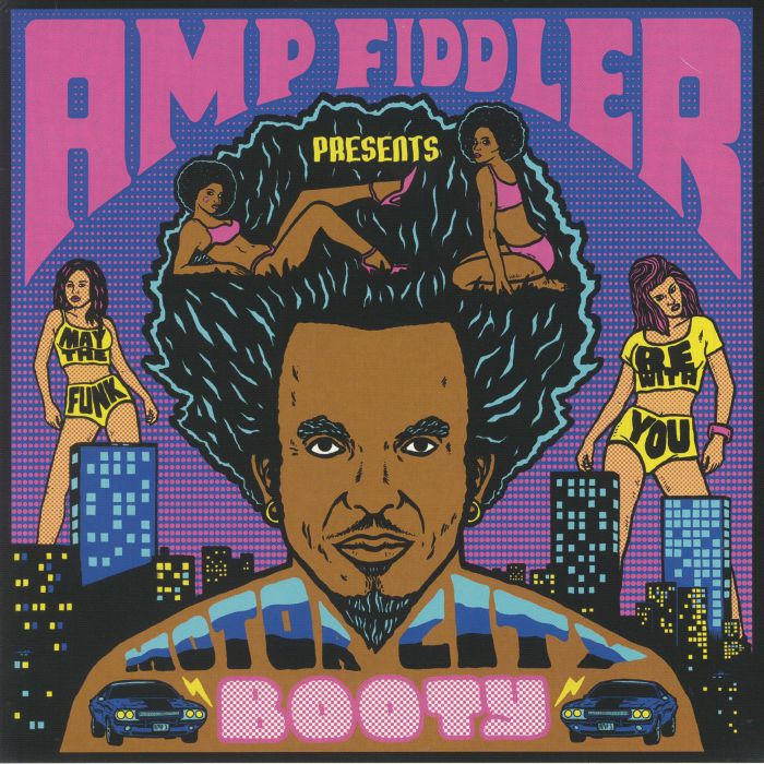 AMP FIDDLER - Motor City Booty (reissue)