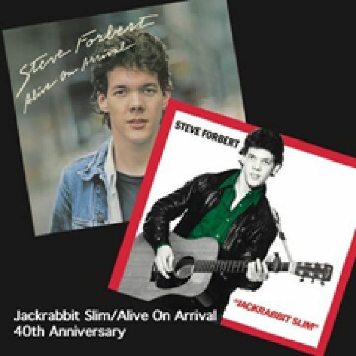 FORBERT, Steve - Jackrabbit Slim/Alive On Arrival (40th Anniversary Edition)