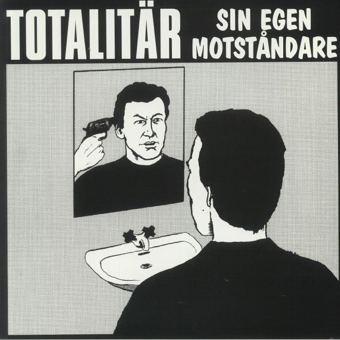 TOTALITAR - Sin Egon Motstandare (reissue)