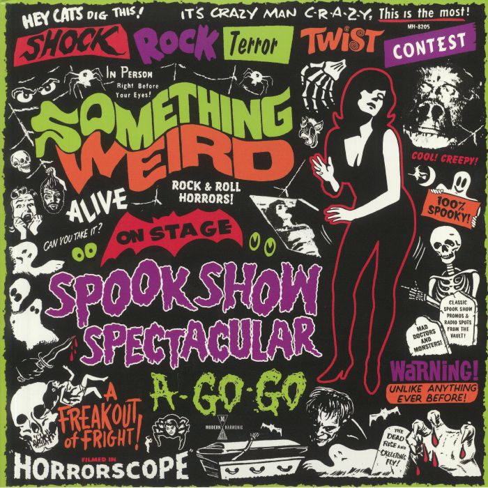 VARIOUS - Something Weird Spook Show Spectacular A Go Go