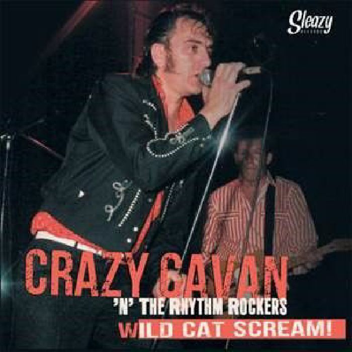 CRAZY CAVAN 'N' THE RHYTHM ROCKERS - Wild Cat Scream