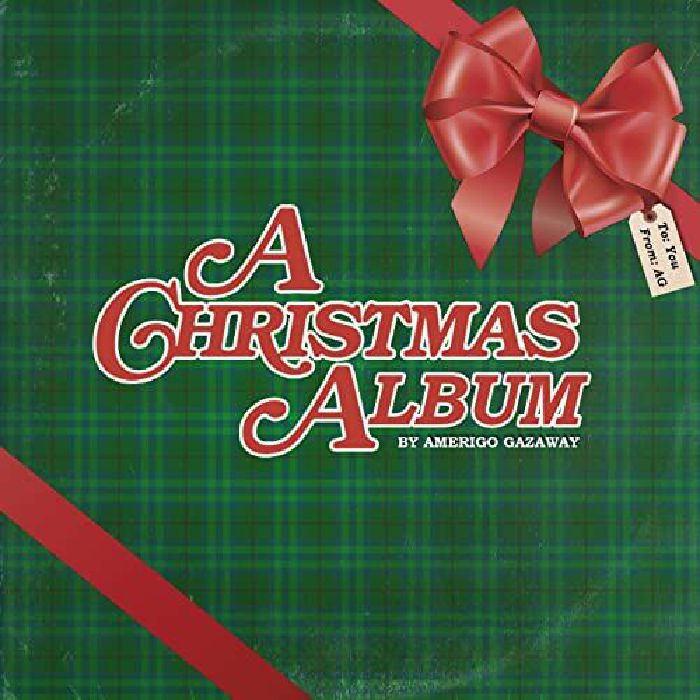 AMERIGO GAZAWAY - A Christmas Album(remixes)