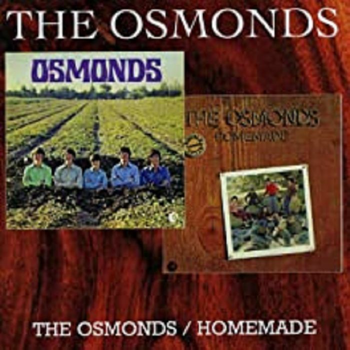 OSMONDS - The Osmonds/Homemade