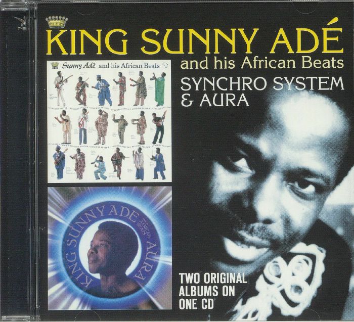 KING SUNNY ADE & HIS AFRICAN BEATS - Synchro System/Aura