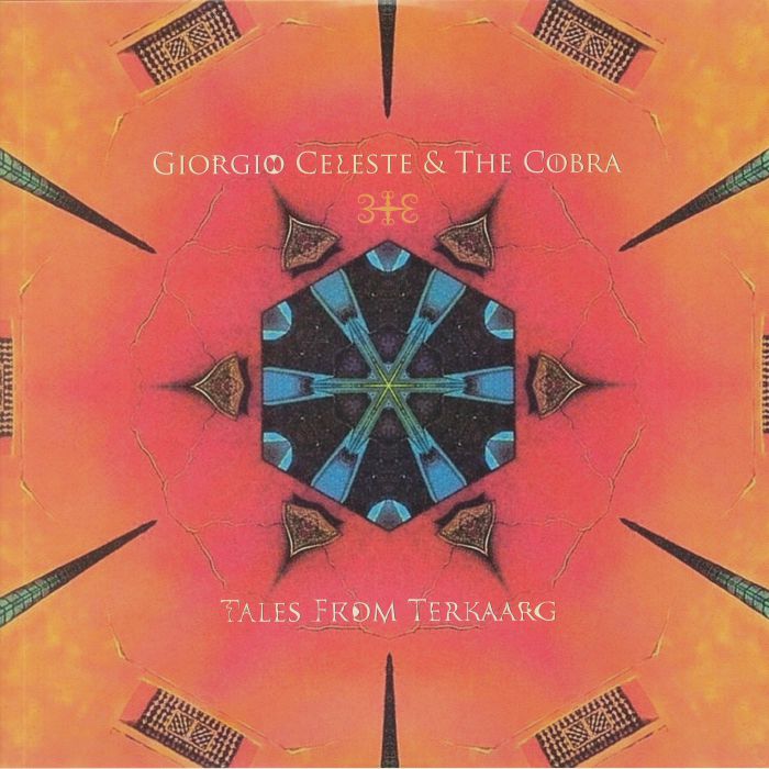 CELESTE, Giorgio & THE COBRA - Tales From Terkaarg