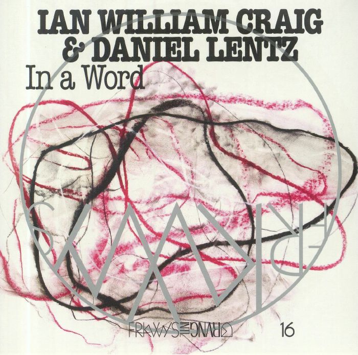 CRAIG, Ian William/DANIEL LENTZ - In A Word