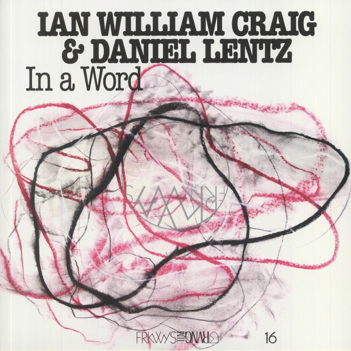 CRAIG, Ian William/DANIEL LENTZ - In A Word