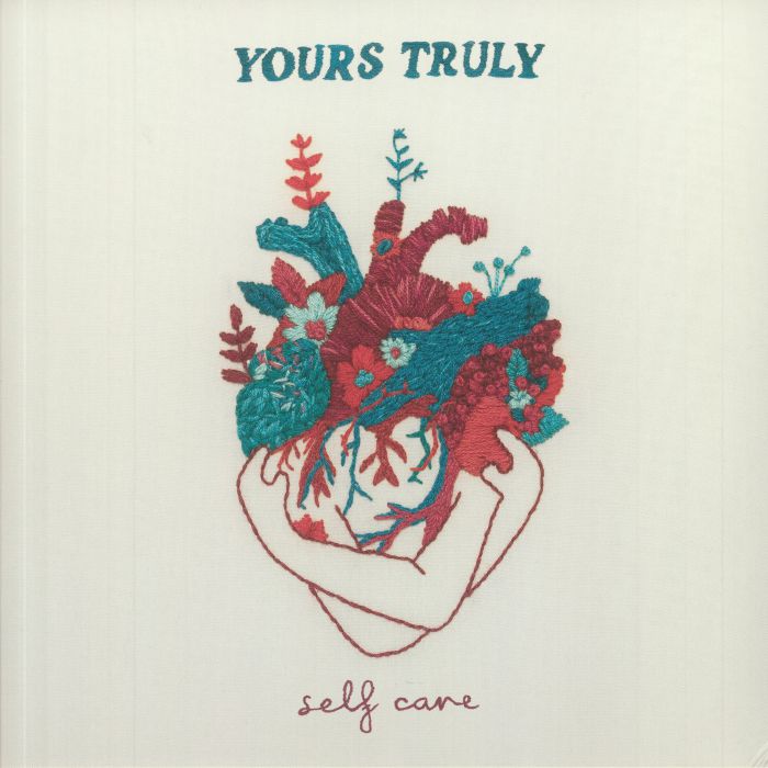YOURS TRULY - Self Care