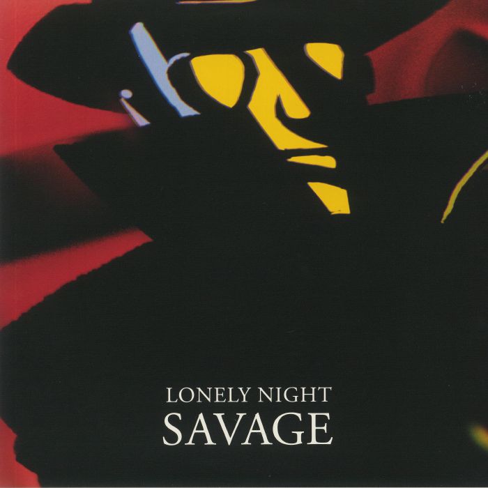 SAVAGE - Lonely Night