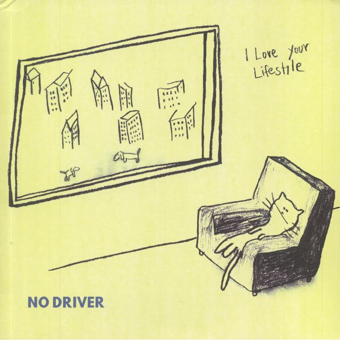 I LOVE YOUR LIFESTYLE - No Driver