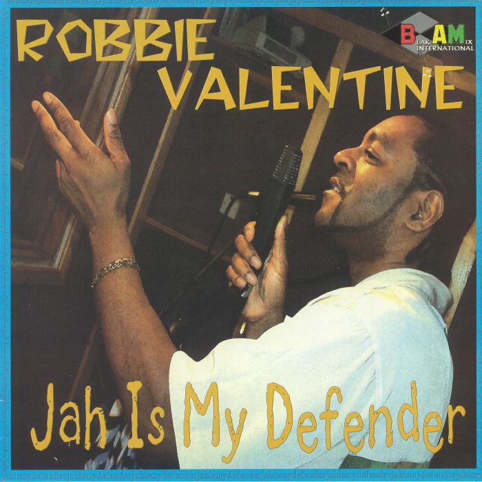 VALENTINE, Robbie - Jah Is My Defender