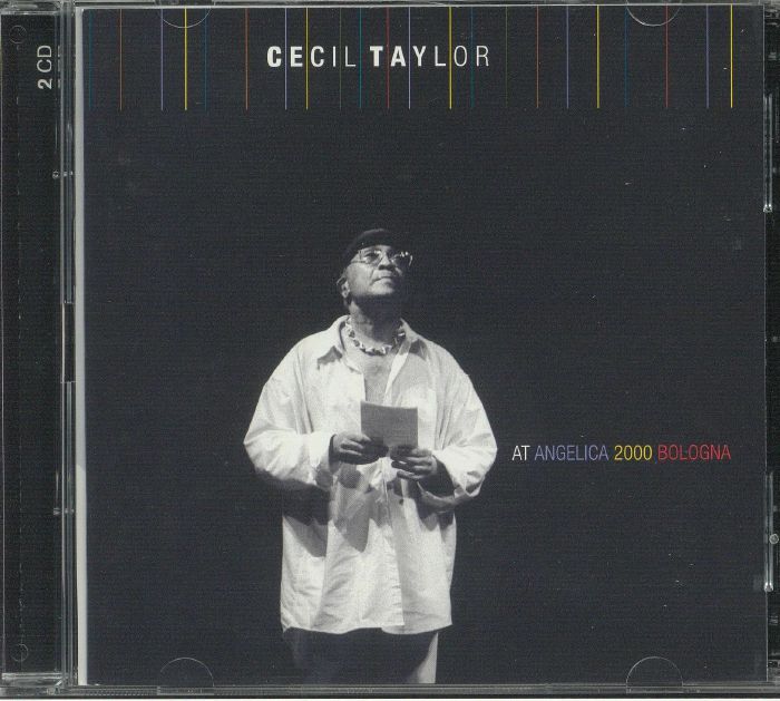 TAYLOR, Cecil - At Angelica 2000 Bologna