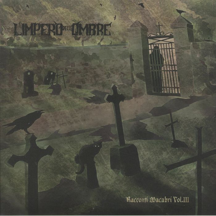 L'IMPERO DELLE OMBRE - Racconti Macabri Vol III