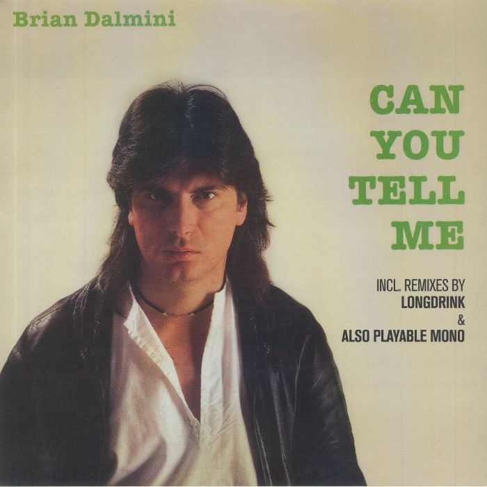 DALMINI, Brian - Can You Tell Me